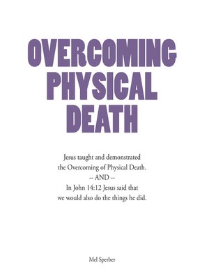 cover image of Overcoming Physical Death